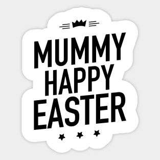 Mummy happy Easter Sticker